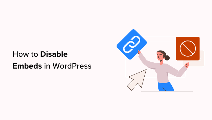 如何禁用 WordPress 中的嵌入（分步）-小浪學(xué)習(xí)網(wǎng)